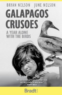 Bradt Travel Literature #: Galapagos Crusoes