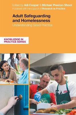 Knowledge in Practice #: Adult Safeguarding and Homelessness