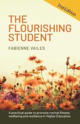 The Flourishing Student  (2nd Edition)