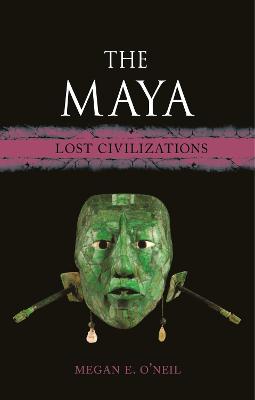 Lost Civilizations #: The Maya