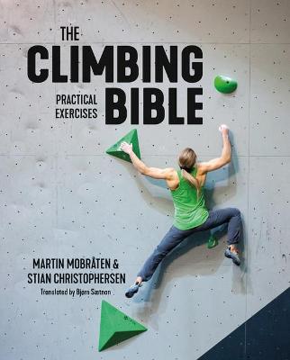Climbing Bible #02: The Climbing Bible: Practical Exercises