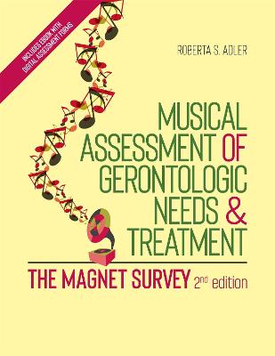 Musical Assessment of Gerontologic Needs and Treatment