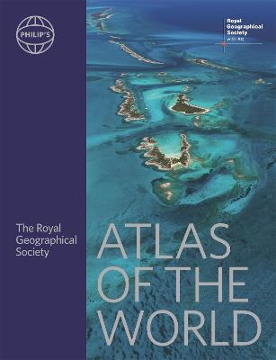 Philip's World Atlas #: Philip's RGS Atlas of the World