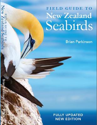 Field Guide to New Zealand Seabirds
