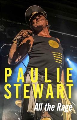 Paulie Stewart: All the Rage