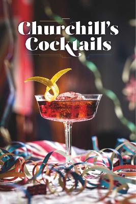 Churchill's Cocktail Cookbook