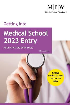 Getting into Medical School 2023 Entry