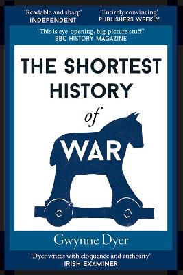The Shortest History of War  (2nd Enlarged edition)