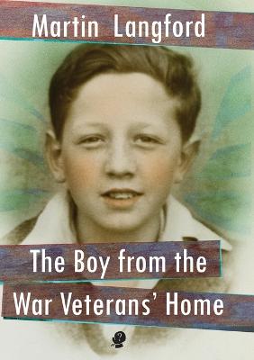The Boy from the War Veterans' Home