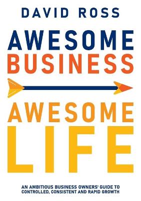 Awesome Business, Awesome Life