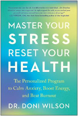 Master Your Stress, Reset Your Health