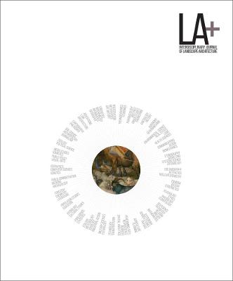 LA+ Interdisciplinary Journal of Landscape Architecture #: LA+ Creature