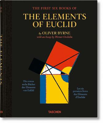 Oliver Byrne: The First Six Books of the Elements of Euclid