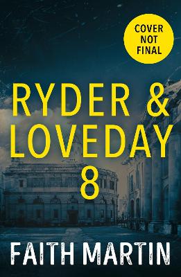 Ryder and Loveday #08: A Fatal End