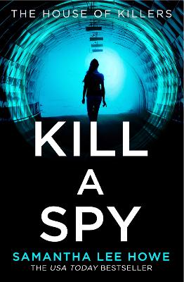 House of Killers #03: Kill a Spy