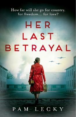 Her Secret War #02: Her Last Betrayal