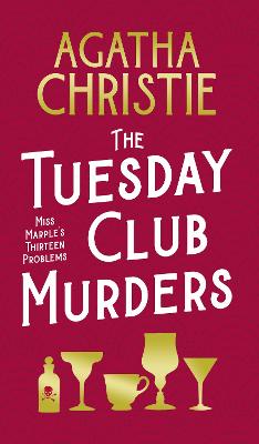 Miss Marple: Thirteen Problems, The (also known as The Tuesday Club Murders)