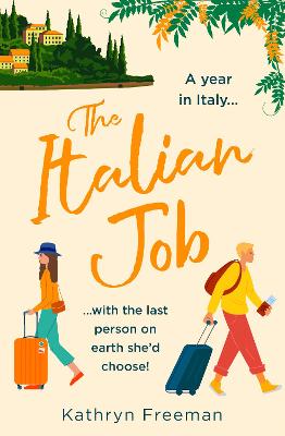 Kathryn Freeman Romcom Collection #06: The Italian Job
