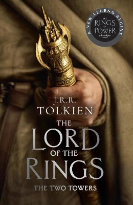 Lord of the Rings #02: Two Towers, The (Film Tie-In Edition)