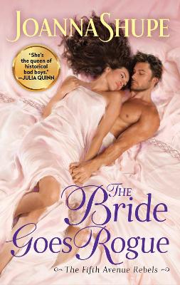 Fifth Avenue Rebels #03: The Bride Goes Rogue