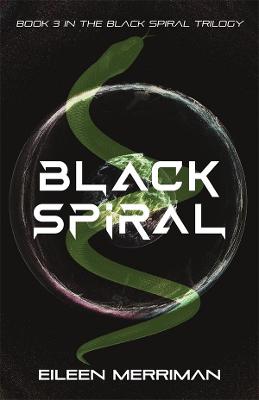 Black Spiral Trilogy #03: Black Spiral