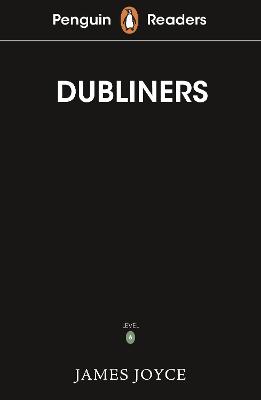 Penguin Readers Level 6: Dubliners