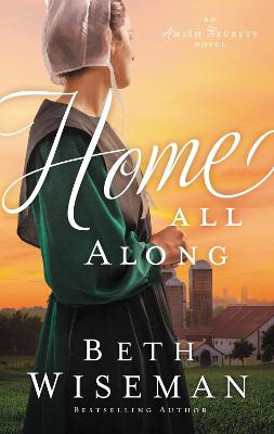 Amish Secrets #03: Home All Along