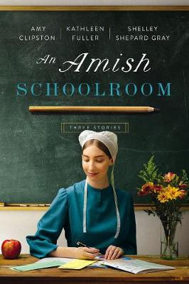 An Amish Schoolroom (Omnibus)