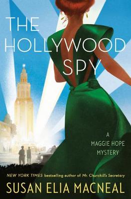 Maggie Hope #10: The Hollywood Spy