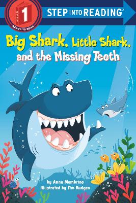 Step Into Reading - Level 01: Big Shark, Little Shark, and the Missing Teeth
