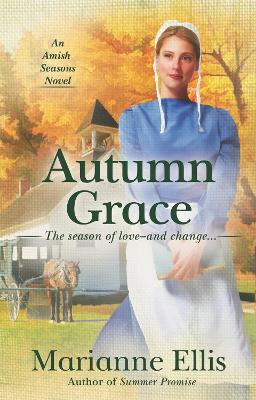 Amish Seasons #02: Autumn Grace