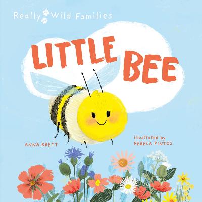 Really Wild Families #: Little Bee