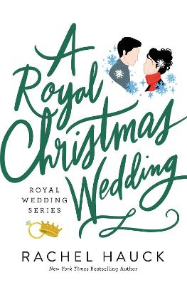 Royal Wedding #04: A Royal Christmas Wedding