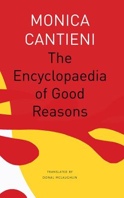 Encyclopaedia of Good Reasons, The