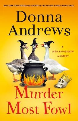 Meg Langslow #29: Murder Most Fowl
