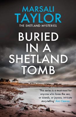 Shetland Sailing Mysteries #02: Buried in a Shetland Tomb