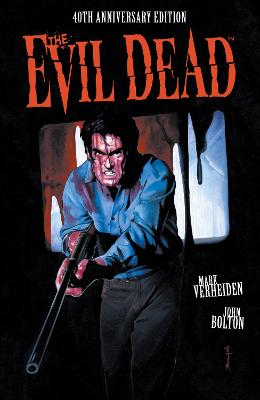 The Evil Dead (Graphic Novel) (40th Anniversary Edition)