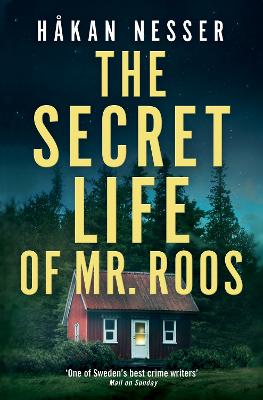 Inspector Barbarotti #03: The Secret Life of Mr Roos