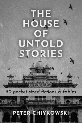 The House of Untold Stories