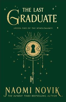 Scholomance #02: The Last Graduate