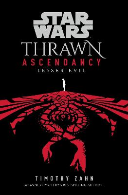 Star Wars: Thrawn Ascendancy #03: Lesser Evil
