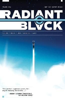 Radiant Black #: Radiant Black, Volume 1 (Graphic Novel)