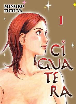 Ciguatera, Volume 1 (Graphic Novel)