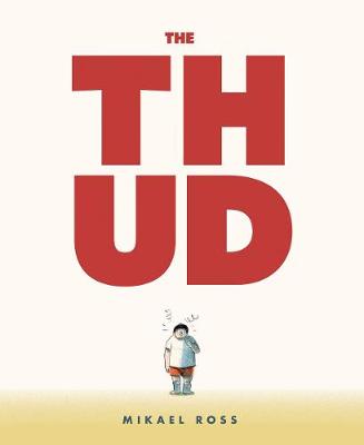 The Thud (Graphic Novel)