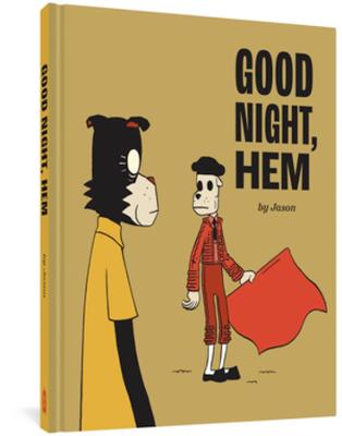 Good Night, Hem (Graphic Novel)