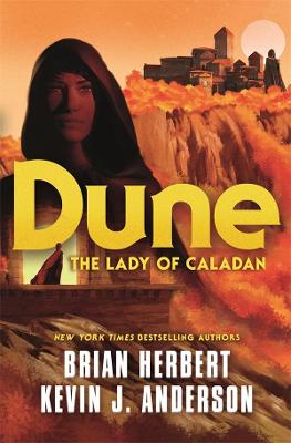 Dune: Caladan Trilogy #02: Dune: The Lady of Caladan