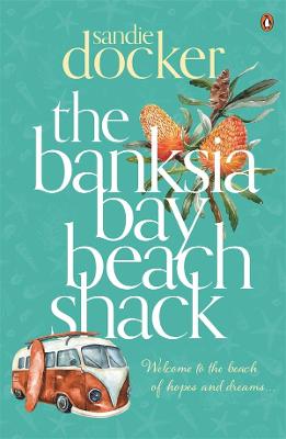 Banksia Bay Beach Shack, The