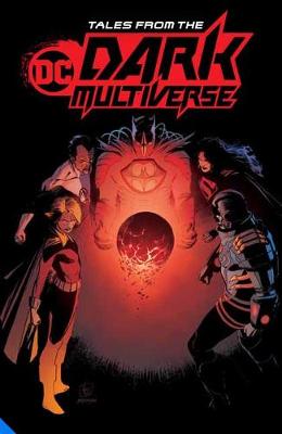 Tales from the DC Dark Multiverse (Graphic Novel)
