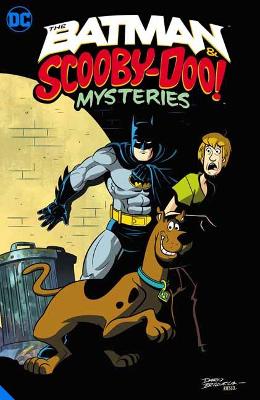 Batman and Scooby-Doo Mystery #: The Batman & Scooby-Doo Mystery Vol. 1 (Graphic Novel)