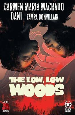 Low, Low Woods (Graphic Novel)